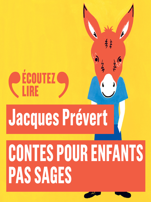Title details for Contes pour enfants pas sages by Jacques Prévert - Available